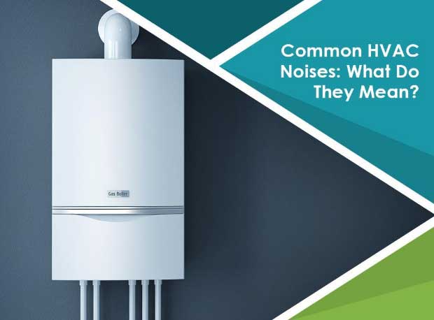 Common HVAC Noises